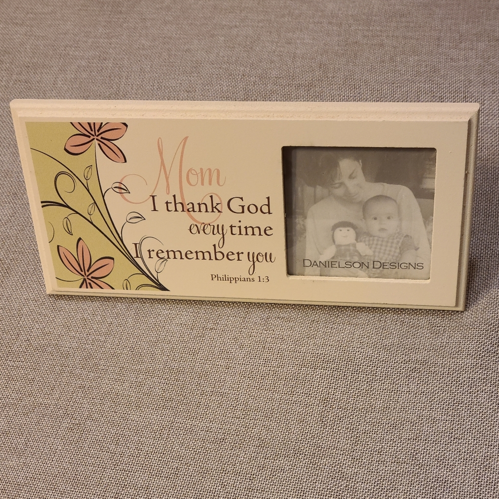 Danielson Designs Mom Philippians 1:3 Picture Frame